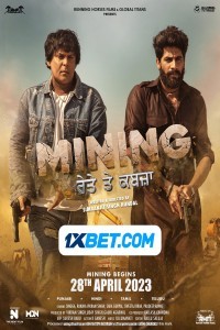 Mining Reyte te Kabzaa (2023) Punjabi Movie