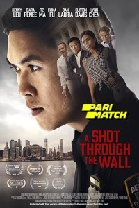 A Shot Through the Wall (2021) Hindi Dubbed