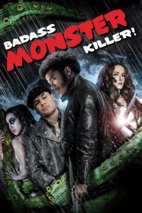 Badass Monster Killer (2015) Hindi Dubbed