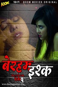 Beraham Ishq (2022) BoomMovies Original