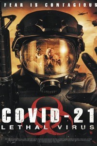 COVID-21 The Lethal Virus (2021) English Movie