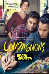 Compagnons (2021) Hindi Dubbed