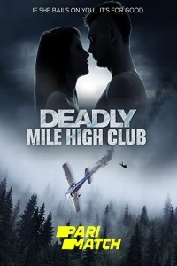 Deadly Mile High Club (2020) Hindi Dubbed