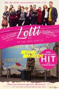 Lotti Oder Der Etwas Andere Heimatfilm (2020) Hindi Dubbed