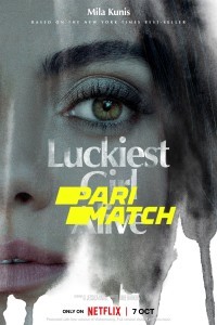 Luckiest Girl Alive (2022) Hindi Dubbed