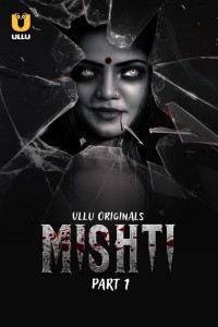 Mishti (2024) Ullu Original