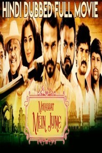 Mohabbat Mein Jung (2019) South Indian Hindi Dubbed Movie