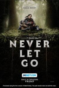 Never Let Go (2024) English Movie