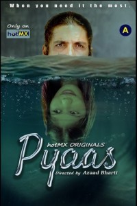 Pyaas (2022) HotMX Original