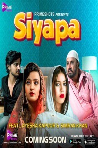 Siyapa (2022) PrimeShots Original