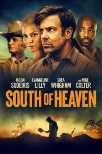 South of Heaven (2021) English Movie