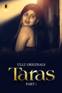 Taras (2024) Ullu Original